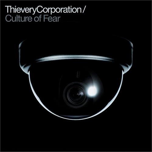 Thievery Corporation Culture Of Fear (2LP)